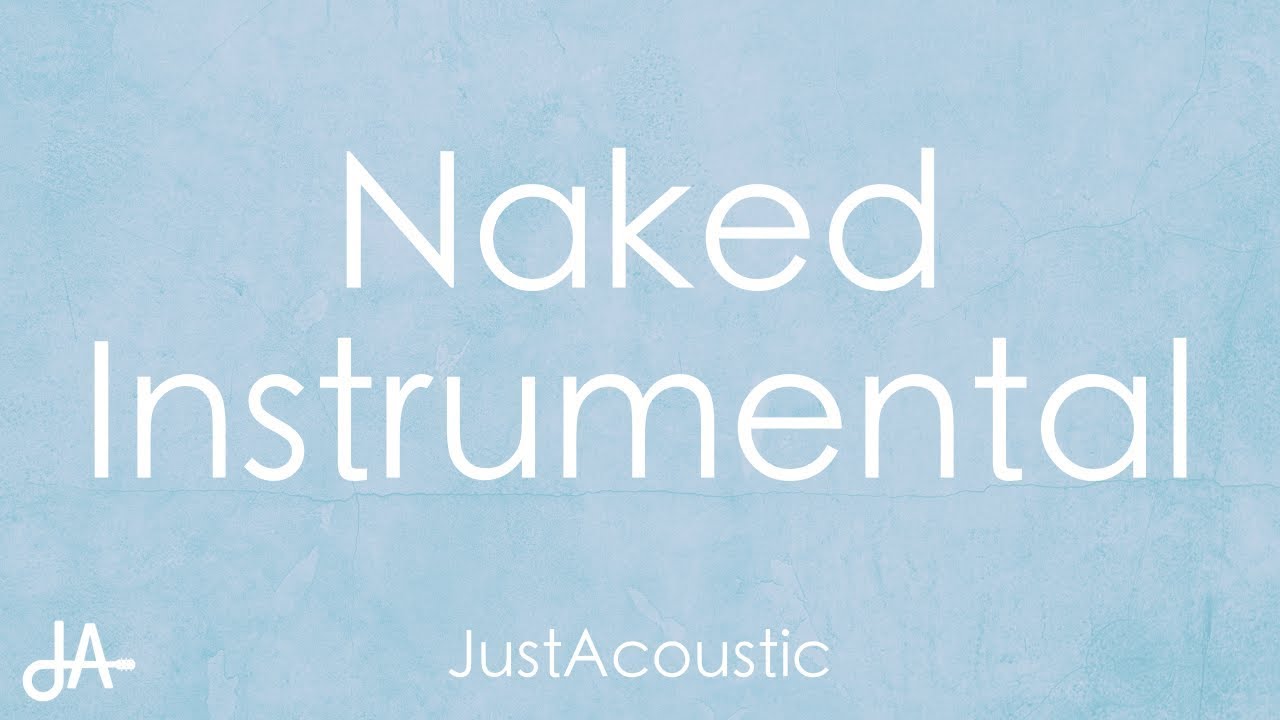 Ella,Mai,-,Naked,(Acoustic,Instrumental) .