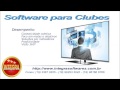 Software para clubes software para clube programa  clubes  - youtube