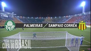 Melhores Momentos - Palmeiras 3 x 0 Sampaio Corrêa-MA - Copa do Brasil 2014 - 14/05/2014