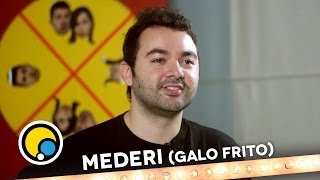 Programa de 1 Cara Só - Mederi (Galo Frito)