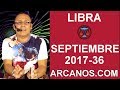 Video Horscopo Semanal LIBRA  del 3 al 9 Septiembre 2017 (Semana 2017-36) (Lectura del Tarot)