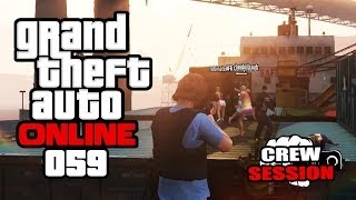 GTA ONLINE #059 - Die Container-Crew am Hafen [HD+] | Let's Play GTA Online