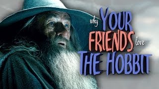 Why Everyone Loves The Hobbit