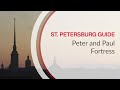 Peter and Paul Fortress Peter and Paul Fortress