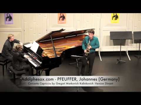 Dinant 2014 - Johannes Pfeuffer Concerto Capriccio by Gregori Markovich Kalinkovich Version Dinan 