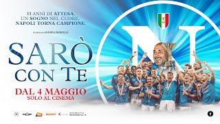 “Sarò con te” - il film dello scudetto | TRAILER