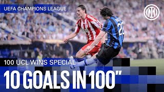 10 GOALS IN 100 SECONDS ⚽ - 100 UCL WINS SPECIAL 🔥⚫🔵??