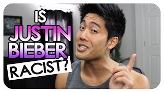 Is Justin Bieber Racist?