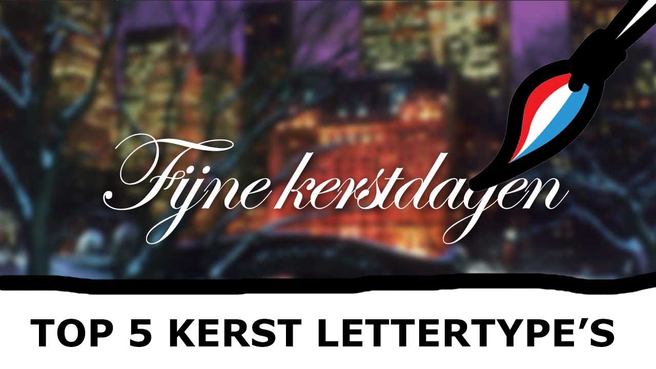 Top 5 Kerst Lettertypes YouTube