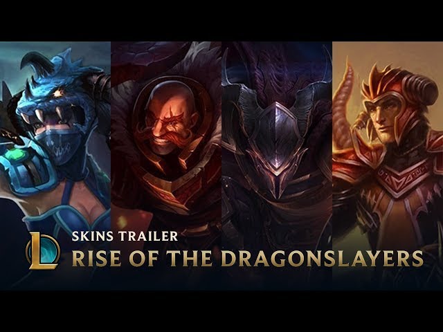 Rise of the Dragonslayers