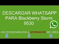 Thumbnail 3 for Descargar Whatsapp Para Blackberry Storm 9530 Gratis Thumbnail 3 for Descargar Whatsapp Para Blackberry Storm 9530 Gratis