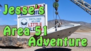 Jesse's Area 51 Adventure!