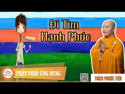 Đi Tìm Hạnh Phúc
