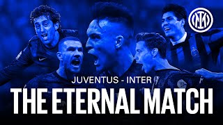 THE ETERNAL MATCH | Juventus v Inter  ⚽⚫🔵?