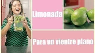 Limonada para vientre plano | Me lo dijo Lola