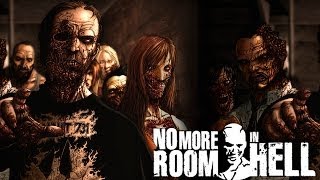 No More Room In Hell - Como NÃO sobreviver num apocalipse zumbi