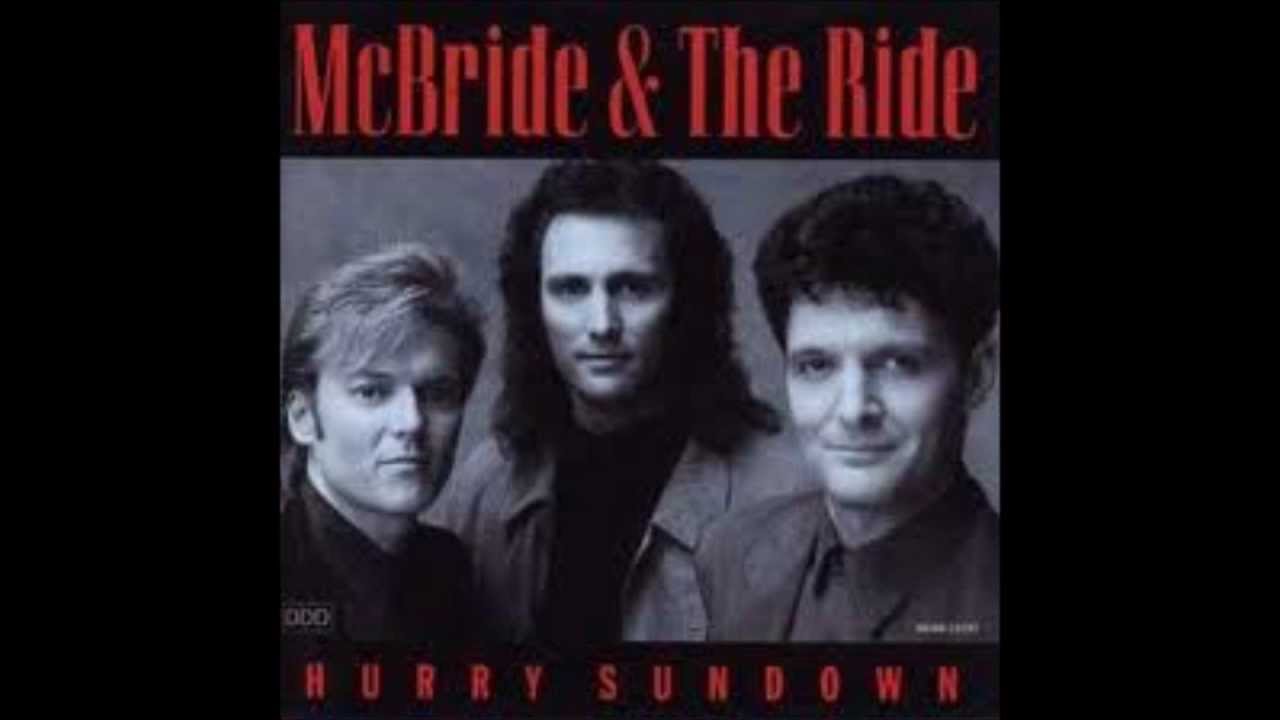 McBride and The Ride - Love On The Loose, Heart On The Run