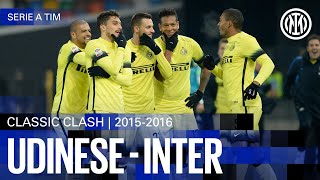 POKER ⚫🔵? | CLASSIC CLASH | UDINESE 0-4 INTER 2015/16 | EXTENDED HIGHLIGHTS⚽⚫🔵??