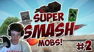 SUPER-SMASH-MOBS! - CREEPER ACTION - KNAPP DEM TOD ENTKOMMEN! - #2 [+Facecam]