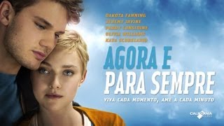 Agora e Para Sempre - Trailer legendado [HD]