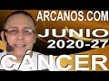 Video Horóscopo Semanal CÁNCER  del 28 Junio al 4 Julio 2020 (Semana 2020-27) (Lectura del Tarot)