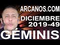 Video Horscopo Semanal GMINIS  del 1 al 7 Diciembre 2019 (Semana 2019-49) (Lectura del Tarot)