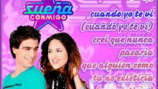 Cuando Yo Te Vi - Sueña Conmigo - Con Letra - Clara & Luca