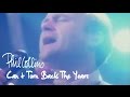 Phil Collins - Can t Turn Back The Years