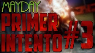 Extinction: Mayday | Primer intento [Parte 3]