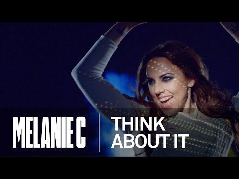 Melanie C - Think About It (HD)(2011)