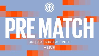 LIVE! ⚪️🔵? REAL SOCIEDAD - INTER⚫️🔵?? | PRE MATCH SHO🙌 ??