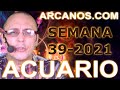 Video Horscopo Semanal ACUARIO  del 19 al 25 Septiembre 2021 (Semana 2021-39) (Lectura del Tarot)