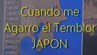 Mi Video Interrumpido por un Temblor TOKIO JAPON [By JAPANISTIC]