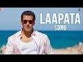 Laapata - Ek Tha Tiger Song