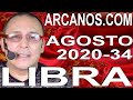 Video Horóscopo Semanal LIBRA  del 16 al 22 Agosto 2020 (Semana 2020-34) (Lectura del Tarot)