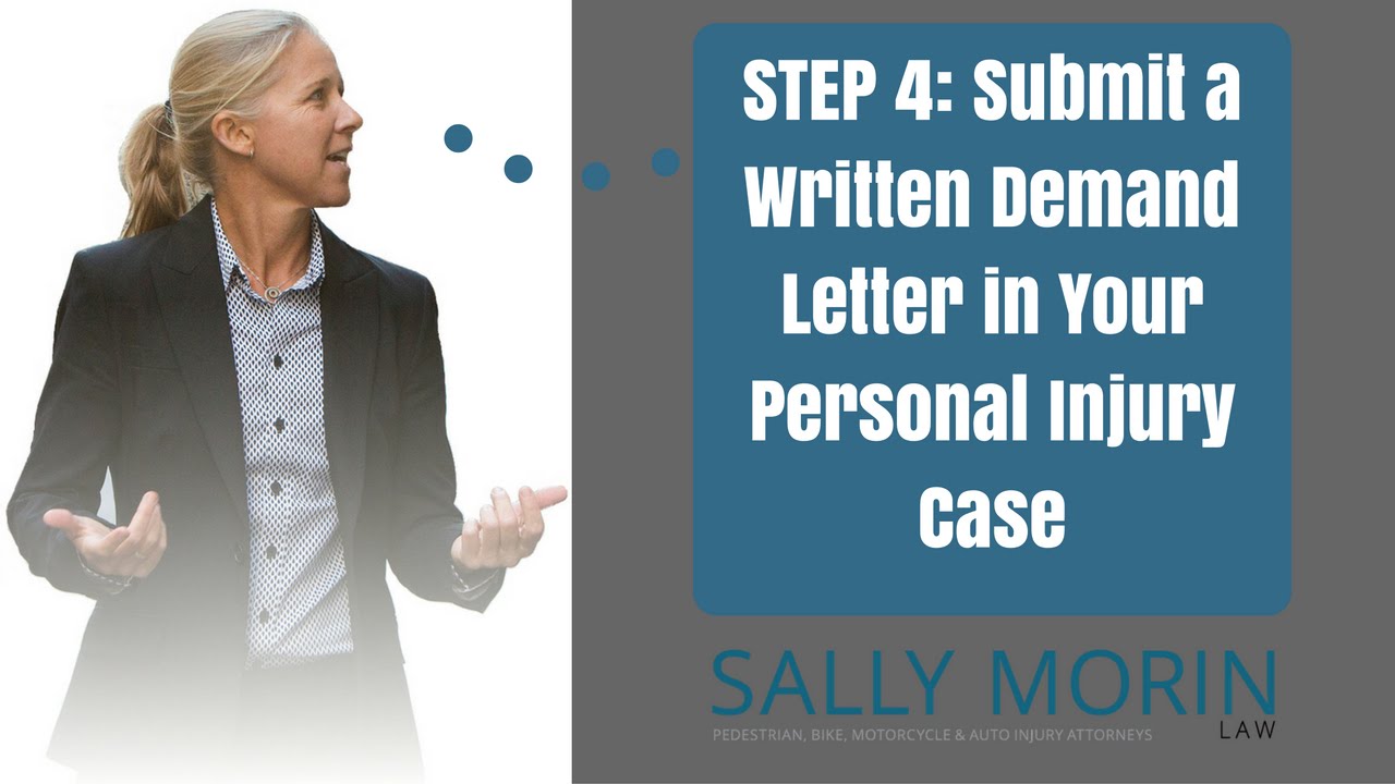 Submit a Written Demand Letter in Your Personal Injury ...