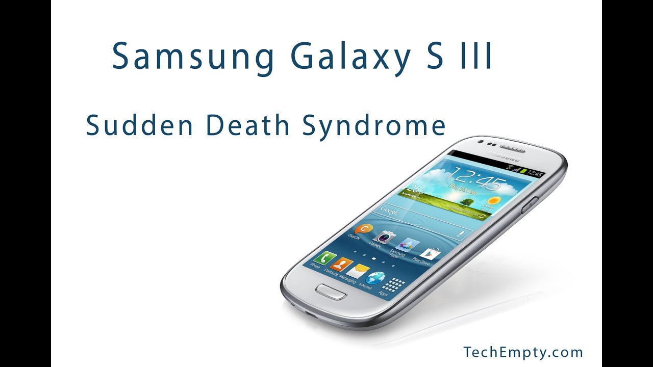 Samsung Galaxy S3 Sudden Death Syndrome Problem Fix - YouTube