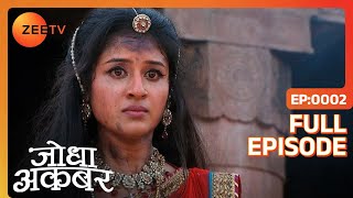 Hindi-serials-video-15726-Jodha Akbar Hindi Serial Episode : 2 Hindi-serials-video-15726-Jodha Akbar Hindi Serial Episode : 2
