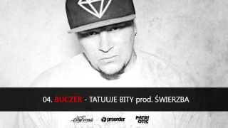 Buczer - Tatuuje bity