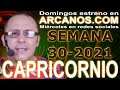 Video Horscopo Semanal CAPRICORNIO  del 18 al 24 Julio 2021 (Semana 2021-30) (Lectura del Tarot)