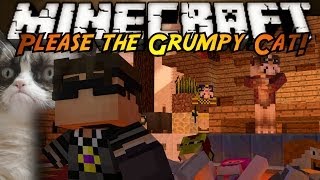 Minecraft Mini-Game : PLEASE THE GRUMPY CAT!