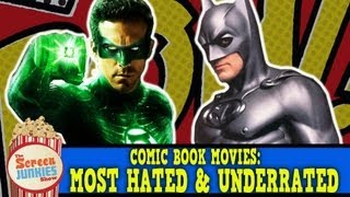 Comic Book Movies: Most Hated & Underrated