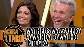 Agora é Tarde 04/06/2014 - Matheus Mazzafera e Amanda Ramalho (íntegra)