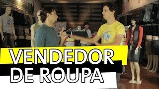 Os Barbixas - Vendedor de Roupa