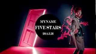 FIVE STARS　Teaser （ MYNAME / JUNQ ジュンＱ）