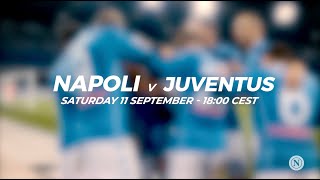 Napoli - Juventus | Saturday 11 September - 18:00 CEST