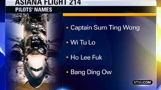 News Station Reports Asiana Flight 214 Pilots Names: "Sum Ting Wong," "Ho Lee Fuk"