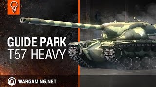 World of Tanks. Guide Park - T57 Heavy.