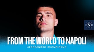 #FromTheWorldToNapoli | Season 24/25 | Alessandro Buongiorno