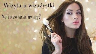 ** Wizyta u wizażystki - na co zwracać uwagę? **